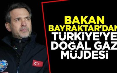 Bakan Bayraktar’dan Türkiye’ye doğal gaz müjdesi: “Üretimi iki katına çıkaracağız”